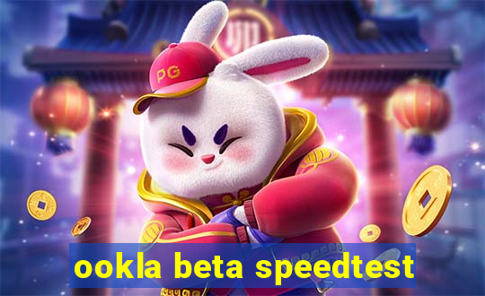 ookla beta speedtest